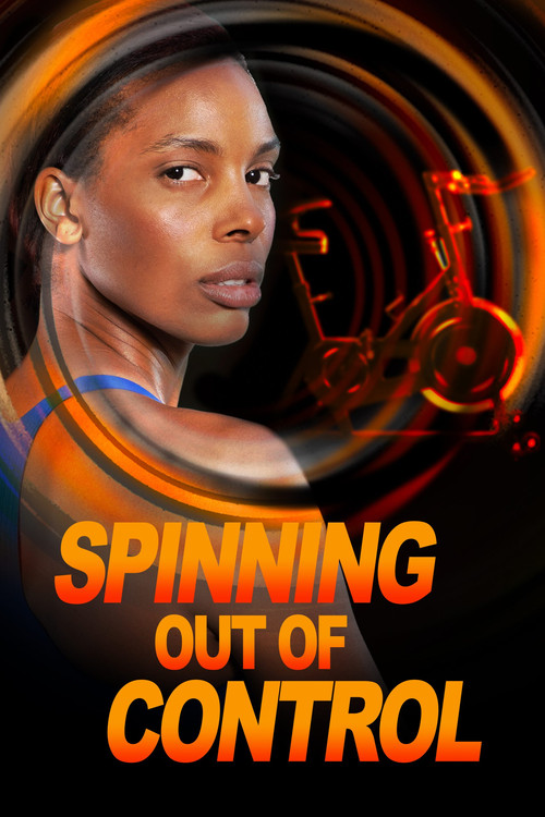 Spinning Out of Control (2023) poster