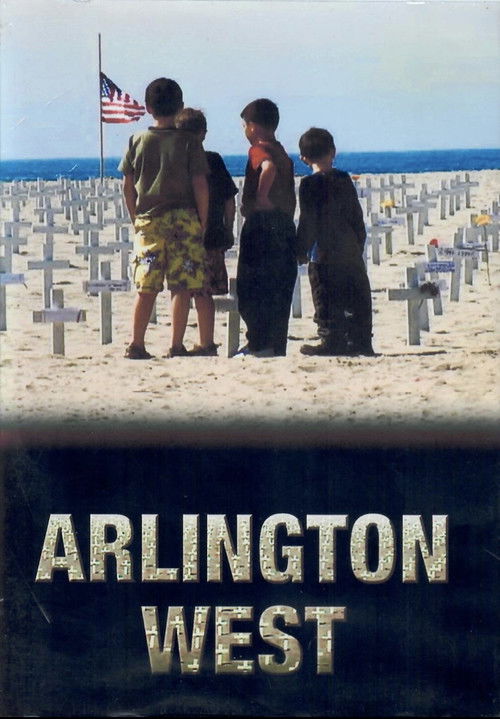 Arlington West (2005) poster