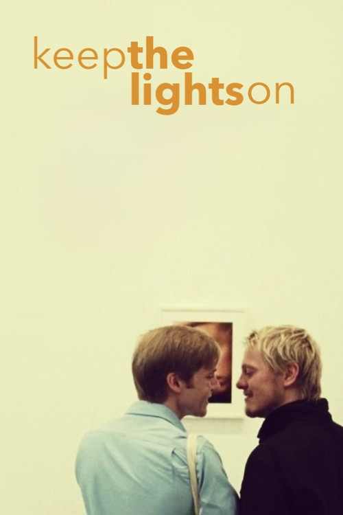 Keep the Lights On (2012) poster