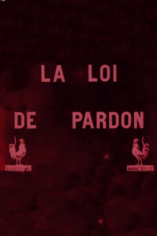 La Loi du pardon (1906) poster