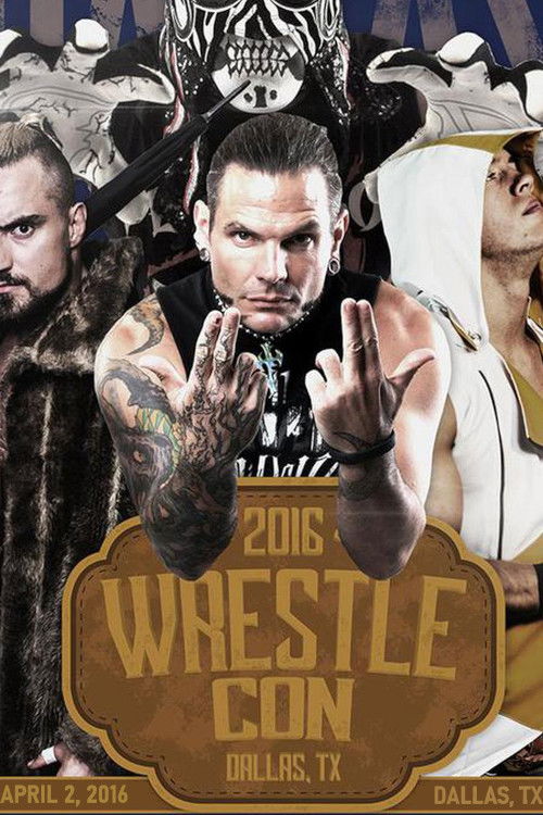 WrestleCon SuperShow 2016 (2016) poster