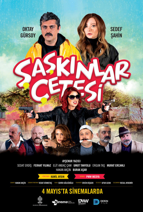 Şaşkınlar Çetesi (2018) poster