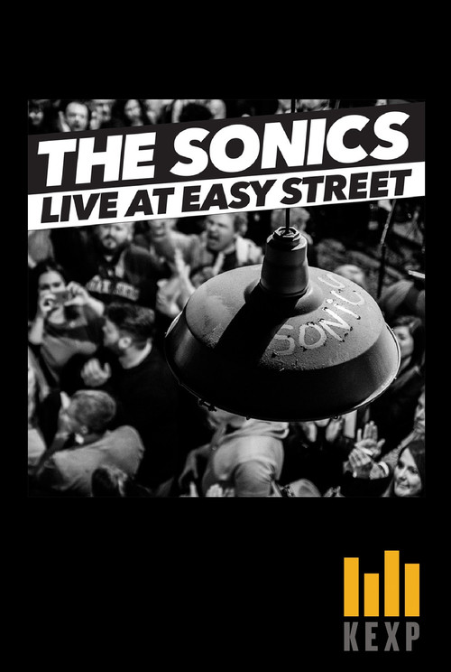 The Sonics: Live at Easy Street (2015) poster
