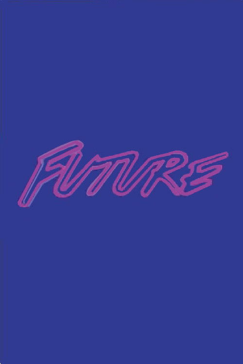 Future - I'm Just Being Honest (2014) poster