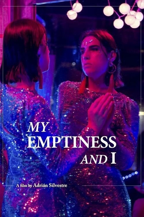 My Emptiness and I (2022) poster