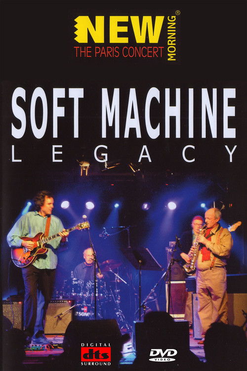 Soft Machine: Legacy (2006) poster
