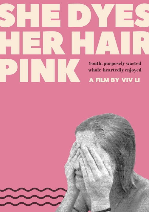 She Dyes Her Hair Pink (2020) poster