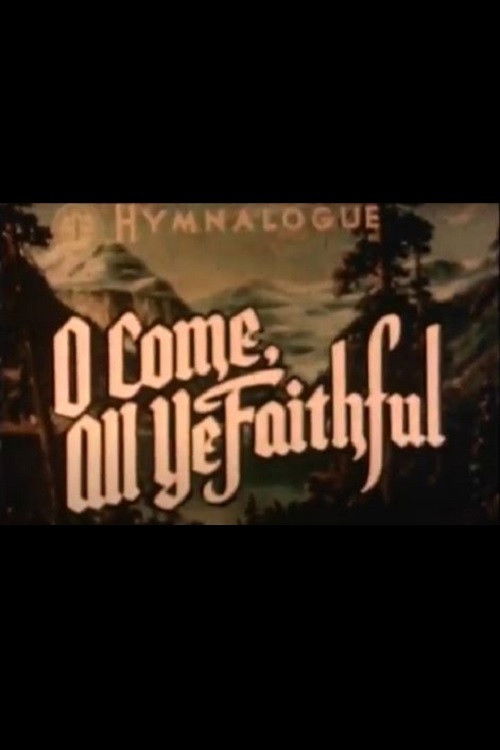 O Come All Ye Faithful (1945) poster