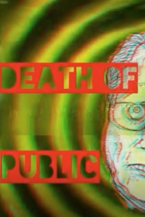Death Of A Public Paranoid (2017) poster