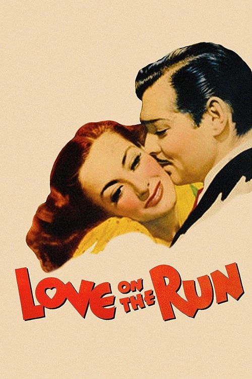 Love on the Run (1936) poster