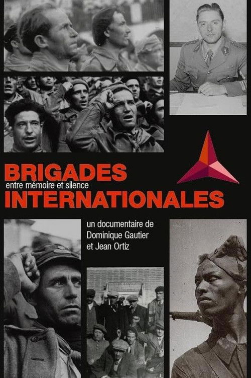 Brigades Internationales. Entre mémoire et silence (2016) poster