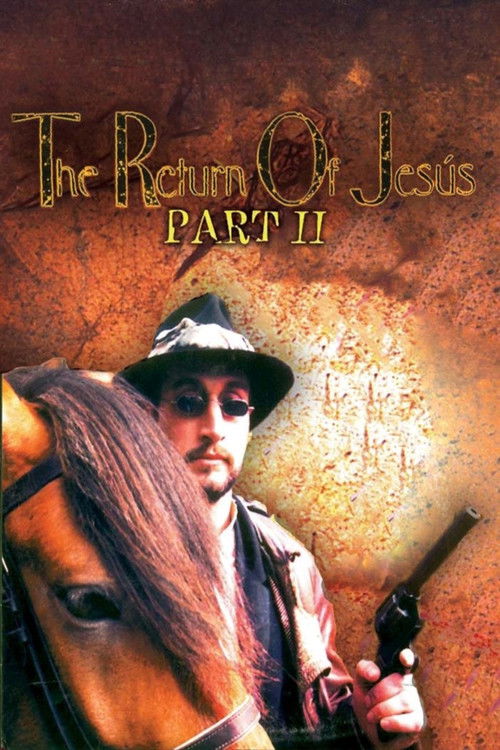 The Return of Jesús, Part II (1996) poster