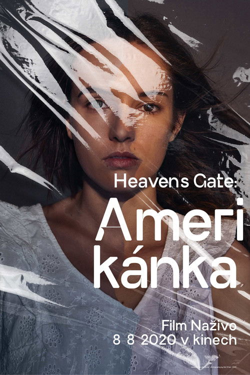 Heaven's Gate: Amerikánka (2020) poster