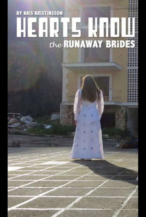 Hearts Know * the Runaway Brides (2015) poster