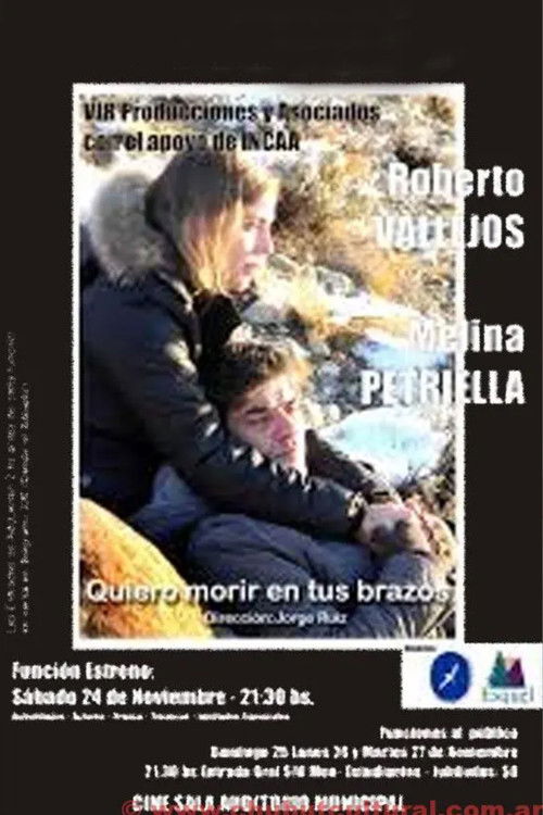 Quiero morir en tus brazos (2013) poster