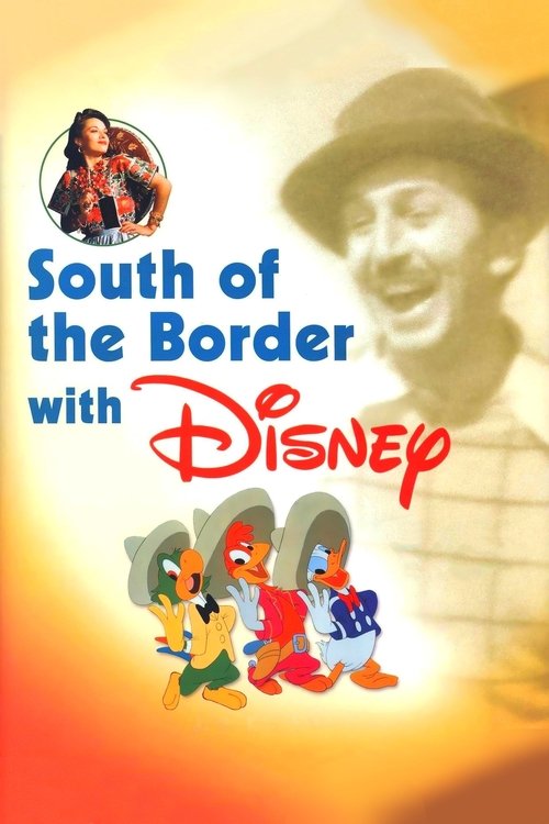 South of the Border with Disney (1942) poster