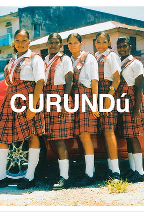 CURUNDú (2007) poster