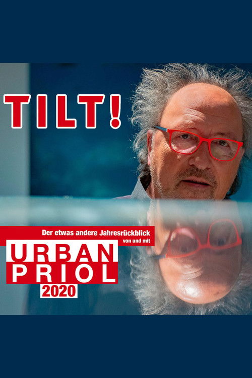 Urban Priol - Tilt! 2020 (2020) poster