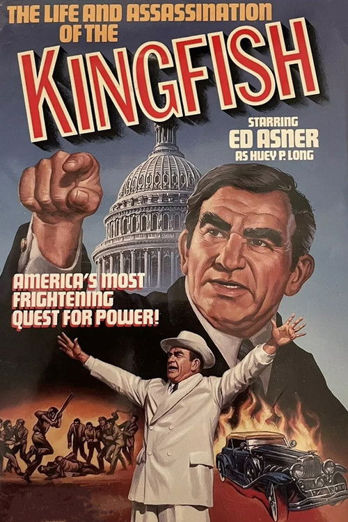 The Life and Assassination of the Kingfish (1977) poster