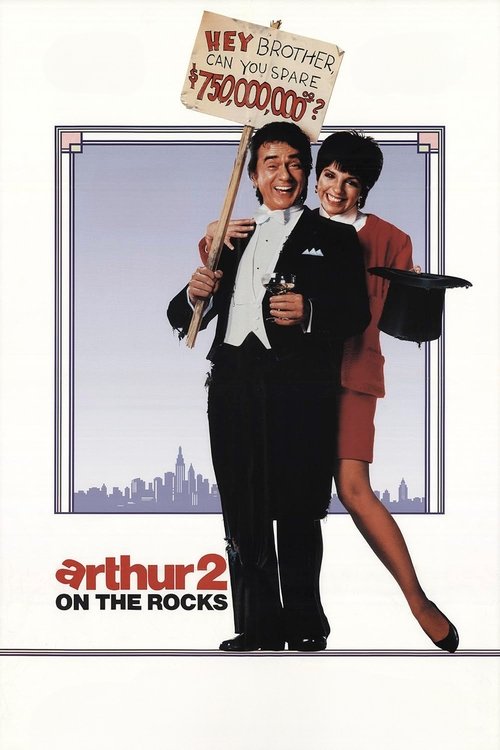 Arthur 2: On the Rocks (1988) poster
