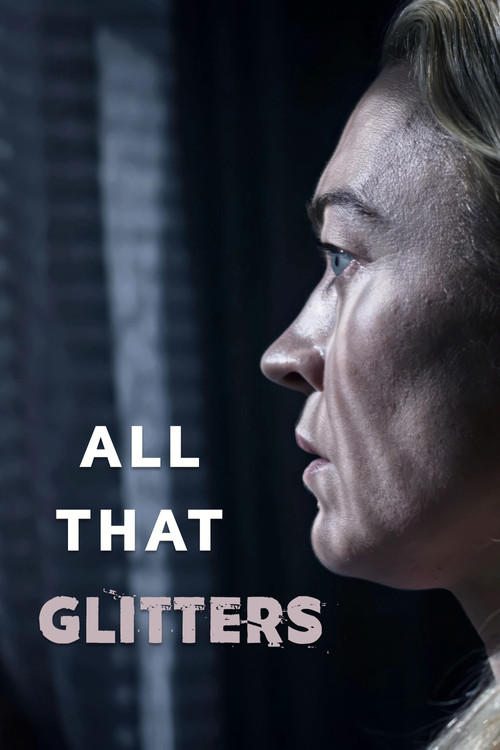 All That Glitters (2021) poster