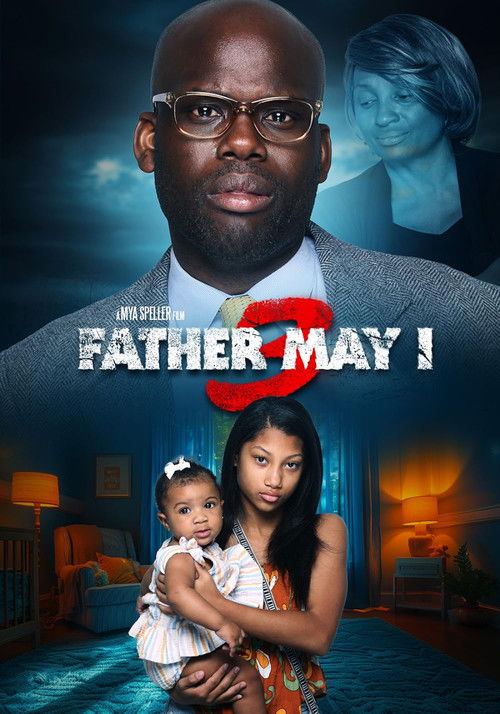 Father May I 3 (2024) poster