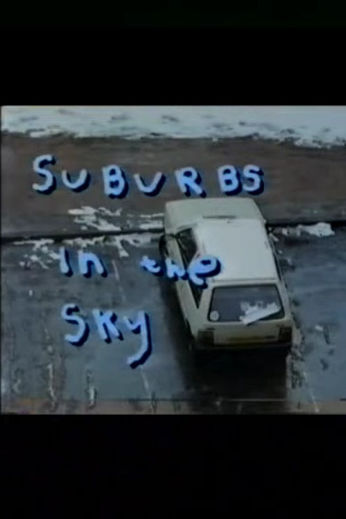 Suburbs in the Sky (1991) poster