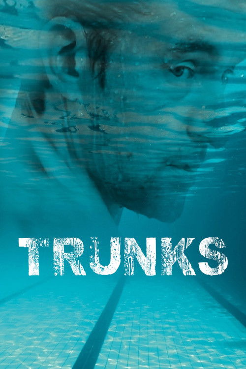 Trunks (2011) poster