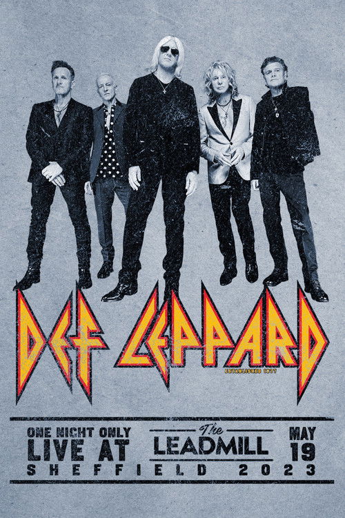 Def Leppard: One Night Only - Live At The Leadmill (2023) poster