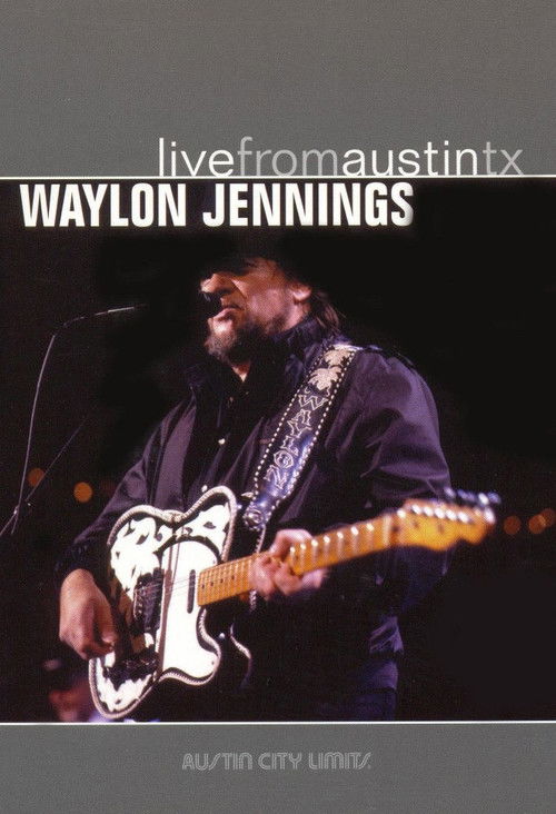 Waylon Jennings: Live from Austin, TX (1990) poster