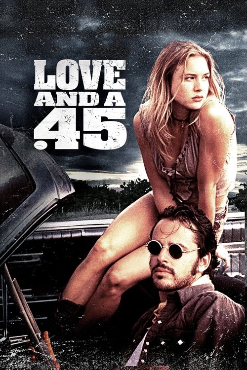 Love and a .45 (1994) poster