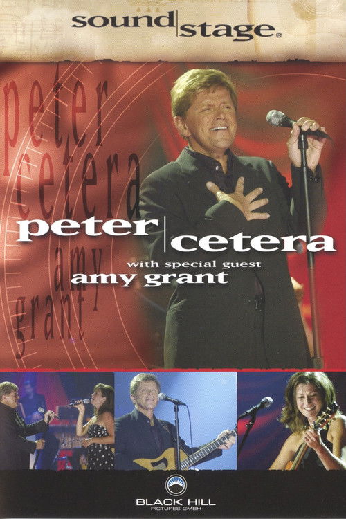 SoundStage Presents | Peter Cetera with special guest Amy Grant (2003) poster
