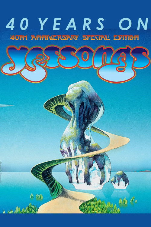 Yessongs: 40 Years On (2012) poster