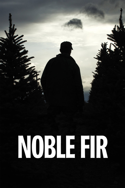 Noble Fir (2014) poster