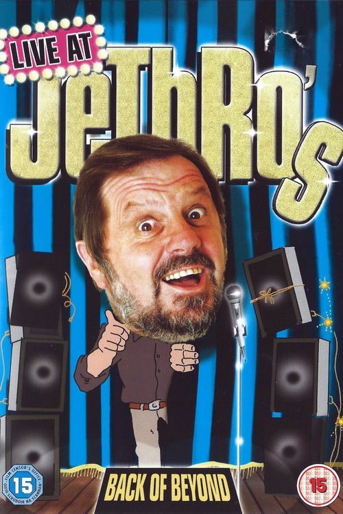 Jethro: Live at Jethro's - Back of Beyond (2007) poster