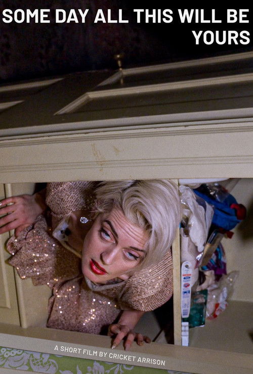 Some Day All This Will Be Yours (2023) poster