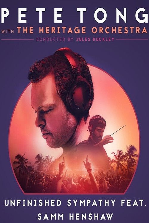 Pete Tong Live & The Heritage Orchestra (2019) poster
