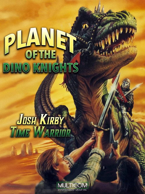 Josh Kirby... Time Warrior: Planet of the Dino-Knights (1995) poster