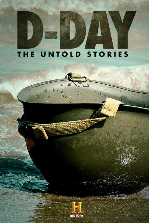 D-Day: The Untold Stories (2019) poster