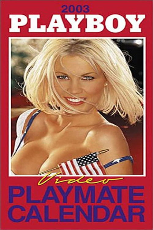 Playboy Video Playmate Calendar 2003 (2002) poster