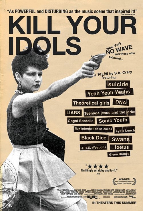 Kill Your Idols (2004) poster
