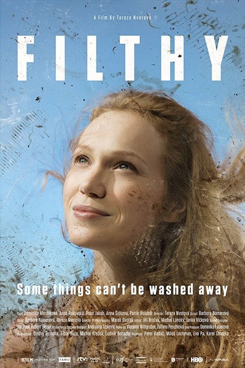 Filthy (2017) poster