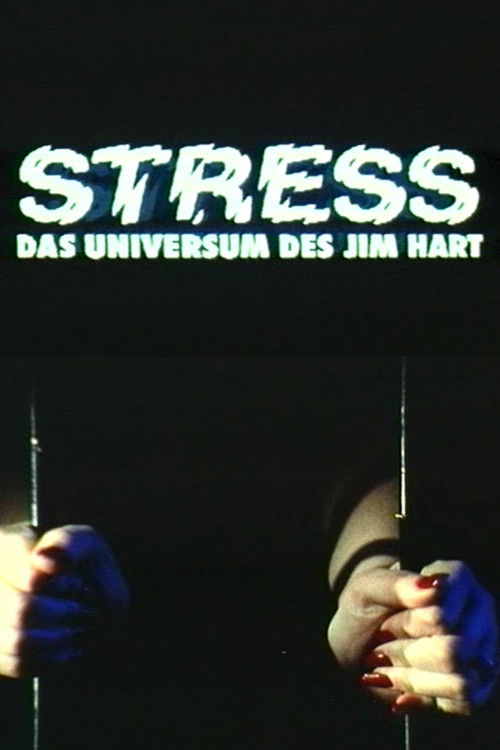 Stress - Das Universum des Jim Hart (1995) poster