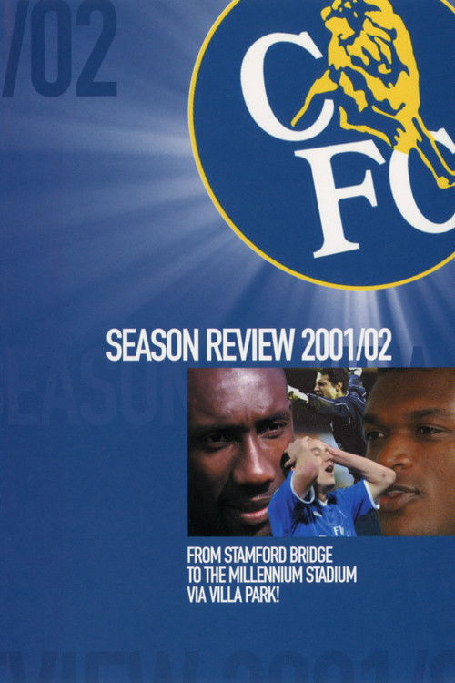 Chelsea FC - Season Review 2001/02 (2002) poster