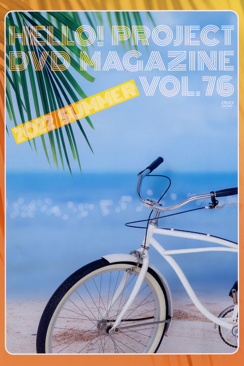 Hello! Project DVD Magazine Vol.76 (2022) poster