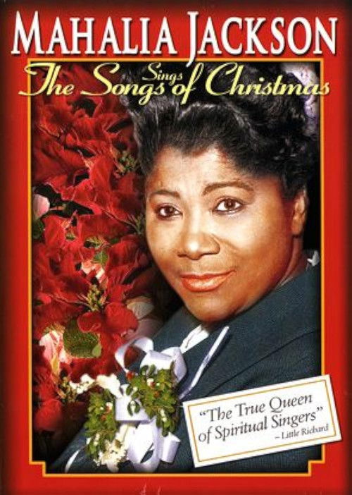 Mahalia Jackson Sings the Songs Of Christmas (1997) poster