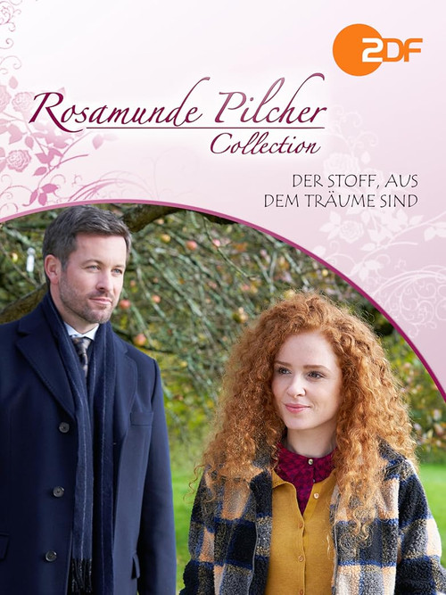 Rosamunde Pilcher: Der Stoff, aus dem Träume sind (2021) poster