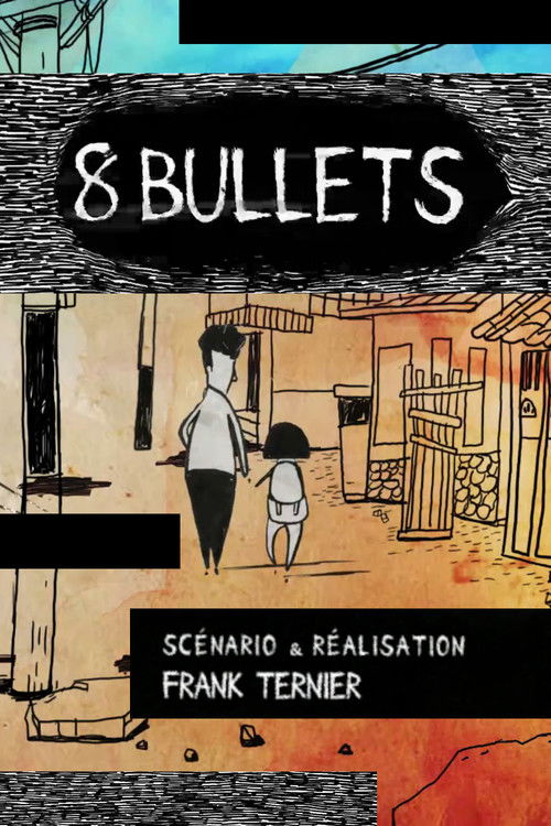 8 Bullets (2015) poster