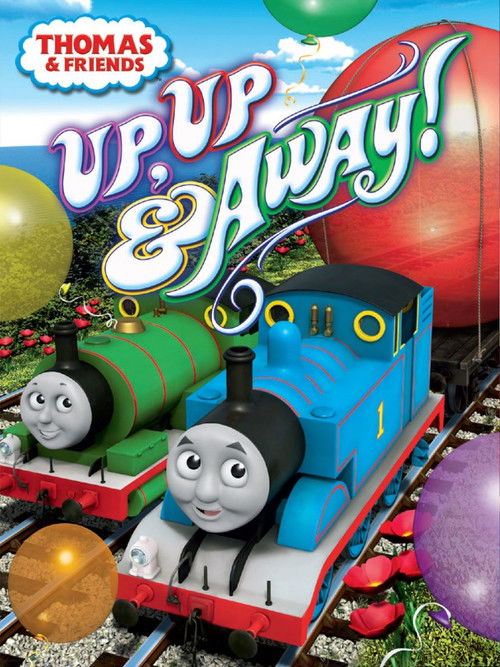 Thomas and Friends: Up Up & Away! (2012) poster