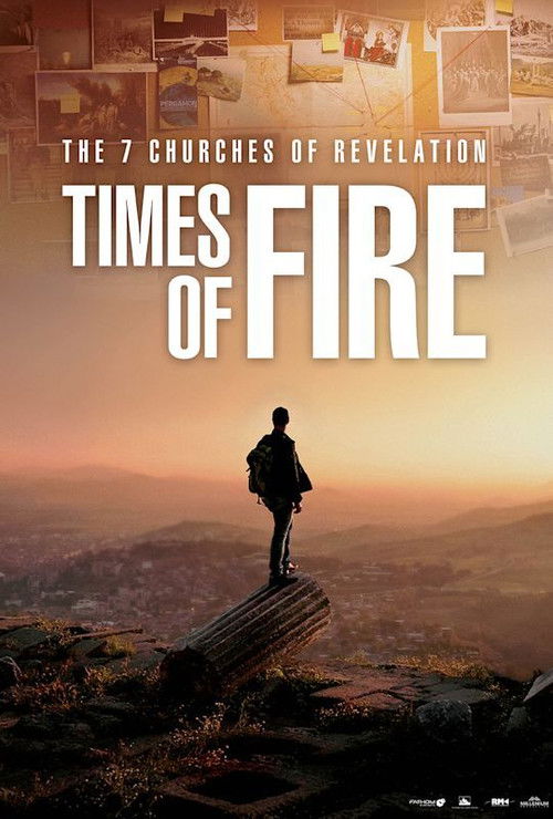 The 7 Churches of Revelation: Times of Fire (2021) poster